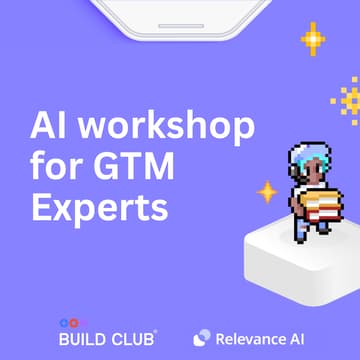 Cover Image for Close more deals with AI Agents: GTM Workshop