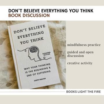 Cover Image for Don't Believe Everything You Think Book Discussion