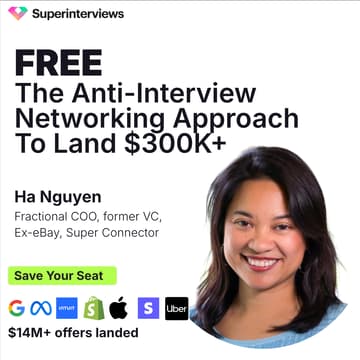 Cover Image for The Anti-Interview Networking Approach To Land $300K+ Roles: FREE WORKSHOP