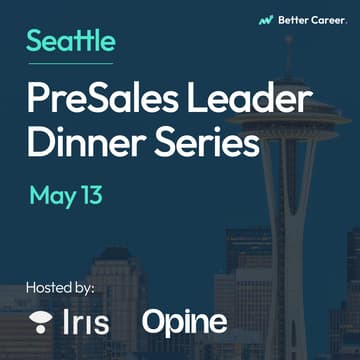 Cover Image for PreSales Leader Dinner Series [Seattle/Bellevue]