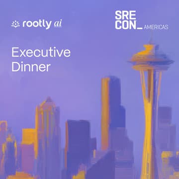 Cover Image for Rootly AI Executive Dinner (Seattle)