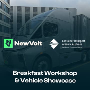 Cover Image for Fund Your Fleet: Electric Truck Showcase & Vic Gov Grant Breakfast Workshop — hosted by CTAA & NewVolt