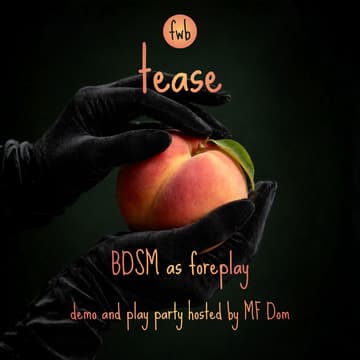 Cover Image for fwb โ๏ธ tease hosted by MF Dom
