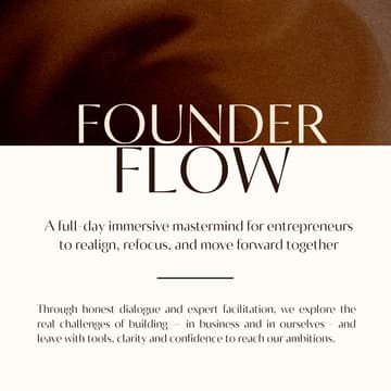 Cover Image for Founder Flow - Reset. Realign. Refocus. Reconnect.
