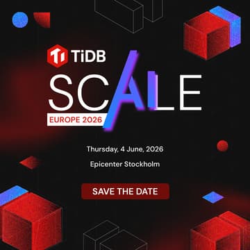 Cover Image for TiDB SCaiLE Europe 2026