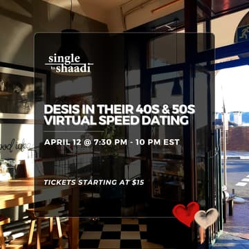 Cover Image for Desis in their 40s and 50s Virtual Speed Dating