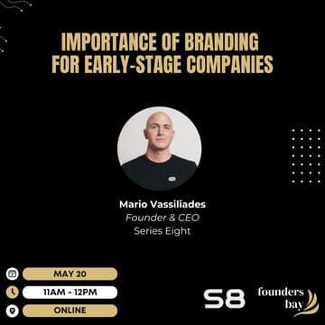Cover Image for Founders Bay Virtual Workshop: Importance of Branding for Early-Stage Companies