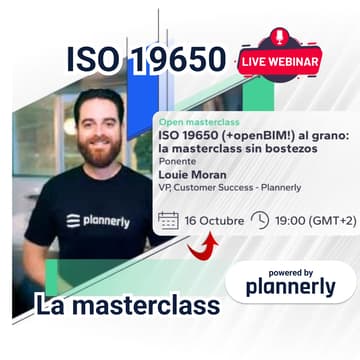 Cover Image for ISO 19650 (+openBIM!) al grano: la masterclass sin bostezos