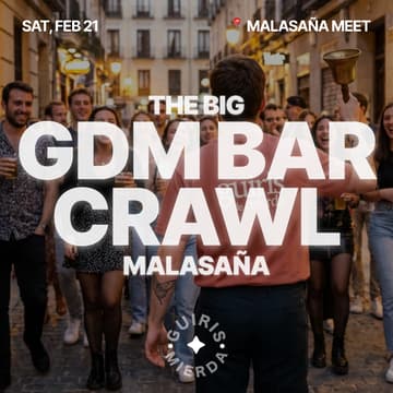 Cover Image for The Big GDM Bar Crawl | Malasaña