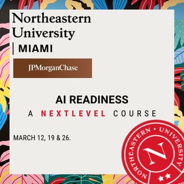 Cover Image for AI Readiness - NextLevel x Northeastern Miami Course