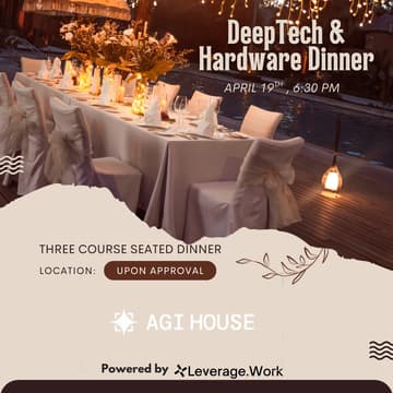 Cover Image for DeepTech & Hardware Dinner in SF