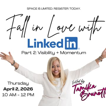 Cover Image for Fall in Love with LinkedIn - Part 2: Visibility & Momentum