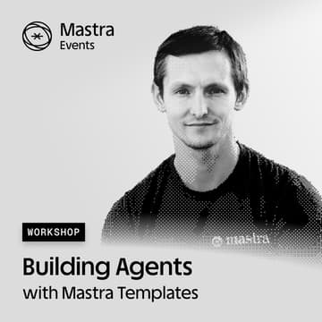 Cover Image for Building Agents with Mastra Templates