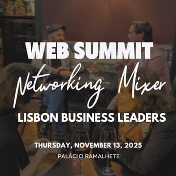 Cover Image for Lisbon Business Leaders - Web Summit Networking Mixer at Palacio Ramalhete
