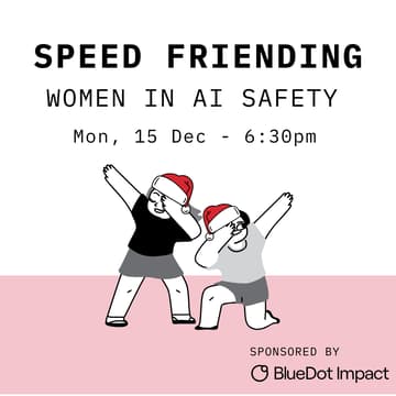 Cover Image for Women in AI Safety - Speed Friending