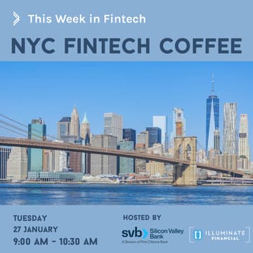 Cover Image for NYC Fintech Coffee with TWIF, SVB & Illuminate