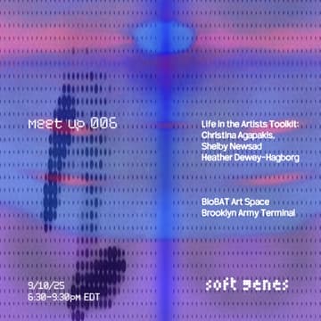 Cover Image for Soft Genes 006: Life in the Toolkit - Christina Agapakis, Heather Dewey-Hagborg, Shelby Newsad