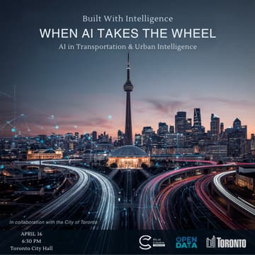 Cover Image for When AI Takes the Wheel  - AI in Transportation & Mobility (Toronto)
