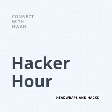 Cover Image for HWAH Hacker Panel