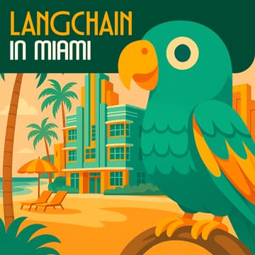 Cover Image for LangChain in Miami