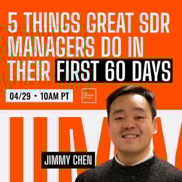 Cover Image for Five Things Great SDR Managers Do in Their First 60 Days