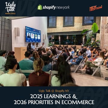 Cover Image for UGLY TALK: 2025 LEARNINGS & 2026 PRIORITIES IN ECOMMERCE
