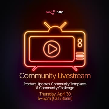 Cover Image for n8n Livestream: Product Updates, Community Creator & the latest Community Challenge