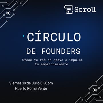 Cover Image for Círculo de Founders by Scroll México