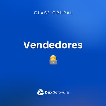 Cover Image for 💸Dux para vendedores: dominá la herramienta y vendé mejor