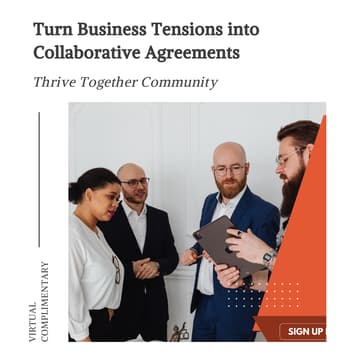 Cover Image for Turn Business Tensions into Collaborative Agreements
