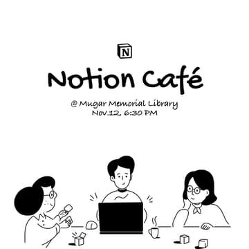 Cover Image for Notion Café at Mugar Memorial Library