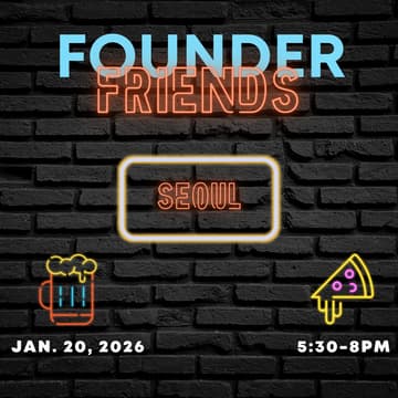 Cover Image for Founder Friends Seoul