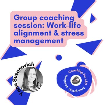 Cover Image for Group coaching session: Work-life alignment & stress management