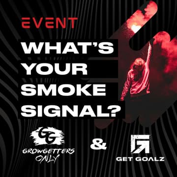 Cover Image for [ GROWGETTERS EDITION ] What’s Your Smoke Signal? — A Working Session to Uncover Your Real Referral Language.