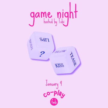 Cover Image for fwb co-play 🎲 game night hosted by Tobi