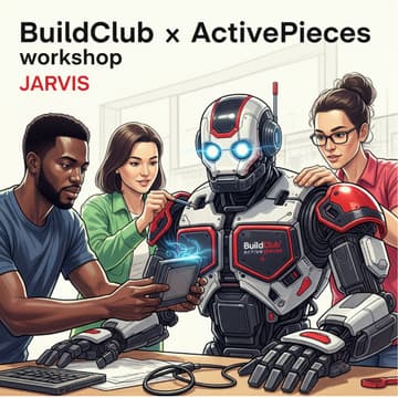 Cover Image for Build Your Own Personal Assistant (Jarvis) w/ ActivePieces hosted by BuildClub-Austin ✨