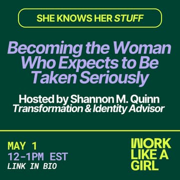 Cover Image for The SKHS Series: Becoming the Woman Who Expects to Be Taken Seriously