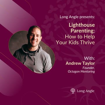 Cover Image for Lighthouse Parenting: How to Help Your Kids Thrive