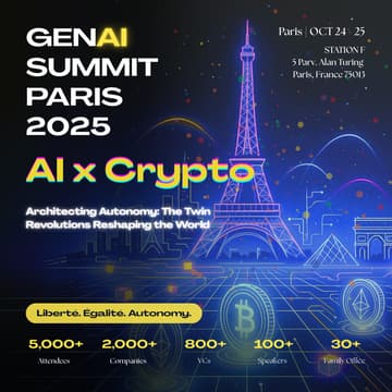 Cover Image for GenAI Summit Paris 2025 - AI x Crypto: Building Autonomy, Europe's Largest AI and Crypto Summit