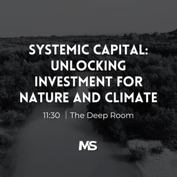 Cover Image for Systemic Capital: Unlocking Investment for Nature and Climate