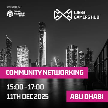 Cover Image for Web3 Gamers Hub: Abu Dhabi