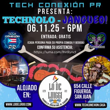 Cover Image for Tech Conexión PR Presents: "Technolo-Jangueo!"