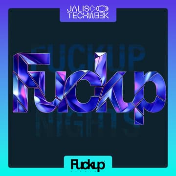 Cover Image for Fuck Up Nights: Jalisco Tech Week Edition