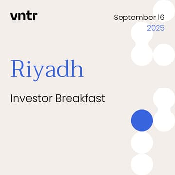 Cover Image for VNTR Investor Breakfast Riyadh