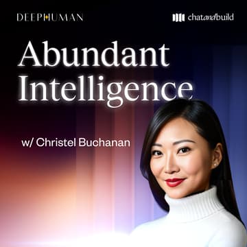 Cover Image for Abundant Intelligence with Christel Buchanan