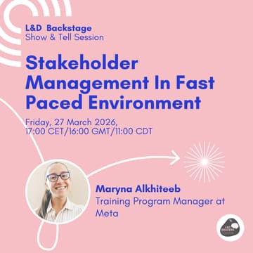 Cover Image for L&D Backstage: Stakeholder Management in a Fast-Paced Environment