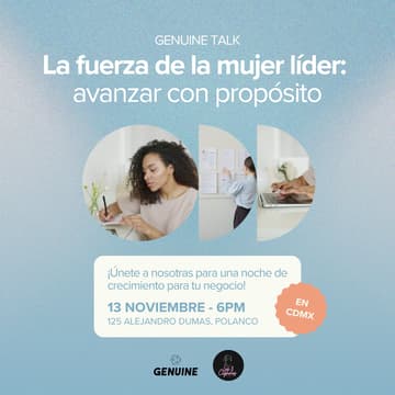 Cover Image for Genuine Talk - La fuerza de la mujer líder: avanzar con propósito