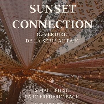 Cover Image for Sunset connection : ouverture au parc