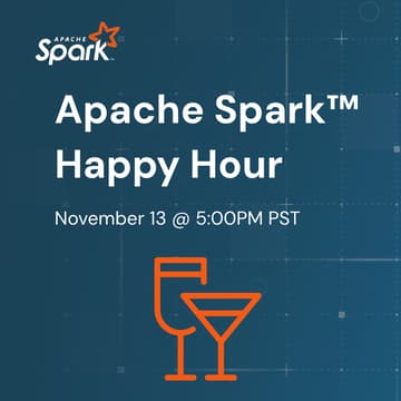 Cover Image for Apache Spark™ Happy Hour