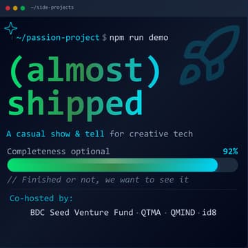 Cover Image for (Almost) Shipped: A Show & Tell